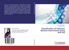 Buchcover von Classification of Pakistani Musical Instruments Using Soft Set