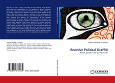 Capa do livro de Reactive Political Graffiti 