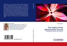 Capa do livro de The origins of the Multisensitive Society 