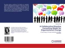 Capa do livro de A Collaborative-Directive Consulting Model for Organizational Change 