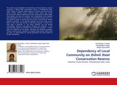 Capa do livro de Dependency of Local Community on Jhilmil Jheel Conservation Reserve 