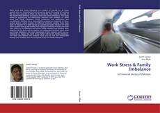 Capa do livro de Work Stress & Family Imbalance 