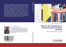 Women And Patriarchy:a Deconstructive Study In Lesotho kitap kapağı