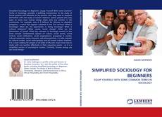 Bookcover of SIMPLIFIED SOCIOLOGY FOR BEGINNERS