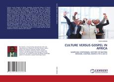 Bookcover of CULTURE VERSUS GOSPEL IN AFRICA