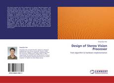 Couverture de Design of Stereo Vision Processor