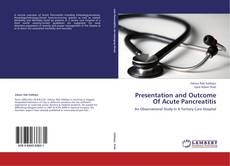 Buchcover von Presentation and Outcome Of Acute Pancreatitis
