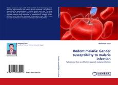 Capa do livro de Rodent malaria: Gender susceptibility to malaria infection 