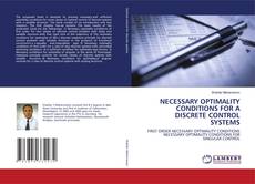 Buchcover von NECESSARY OPTIMALITY CONDITIONS FOR A DISCRETE CONTROL SYSTEMS