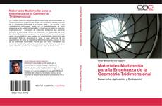 Copertina di Materiales Multimedia para la Enseñanza de la Geometría Tridimensional