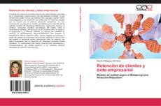 Capa do livro de Retención de clientes y éxito empresarial 