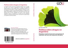 Portada del libro de Política sobre drogas en Argentina
