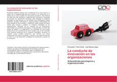 Bookcover of La conducta de innovación en las organizaciones