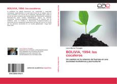 BOLIVIA, 1994: los cocaleros kitap kapağı
