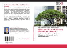 Buchcover von Aplicación de los SIG en la Silvicultura Urbana