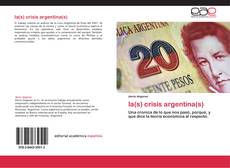 la(s) crisis argentina(s)的封面
