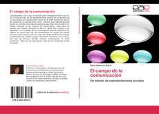 Bookcover of El campo de la comunicación