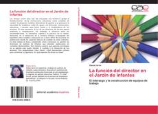 Bookcover of La función del director en el Jardín de Infantes
