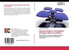Bookcover of Oportunidad y necesidad de Spin-offs en el INTA
