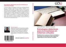 Bookcover of Estrategias didácticas para la enseñanza en entornos virtuales