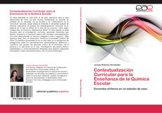 Capa do livro de Contextualización Curricular para la Enseñanza de la Química Escolar 
