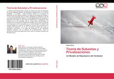 Обложка Teoría de Subastas y Privatizaciones