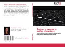 Обложка Curico y el transporte publico interurbano