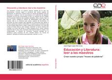 Capa do livro de Educación y Literatura: leer a los maestros 