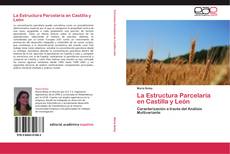 Portada del libro de La Estructura Parcelaria en Castilla y León
