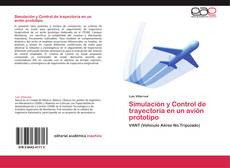 Capa do livro de Simulación y Control de trayectoria en un avión prototipo 