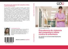 Copertina di Prevalencia de violencia del compañero íntimo contra la enfermera