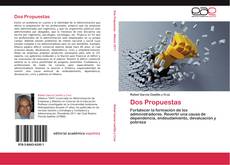 Bookcover of Dos Propuestas