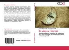 Bookcover of De viajes y retornos