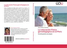 Buchcover von La educación Física gerontogógica en el Perú