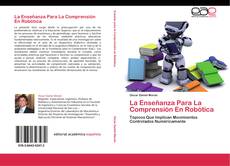 Обложка La Enseñanza Para La Comprensión En Robótica