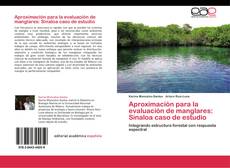 Buchcover von Aproximación para la evaluación de manglares: Sinaloa caso de estudio