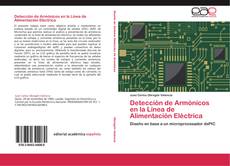 Detección de Armónicos en la Línea de Alimentación Eléctrica kitap kapağı