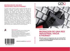 Buchcover von Migración de una red industrial hacia Ethernet