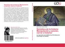 Buchcover von Semiótica de la historia: Manipulación y sanción, narrar e historiar