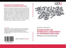 Buchcover von Componentes de Graficación y Operatoria en Aritmética Intervalar