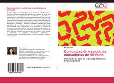 Buchcover von Comunicación y salud: las consultorías de VIH/sida