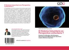 Couverture de El Sistema Inmunitario en Perspectiva Linfocitaria T