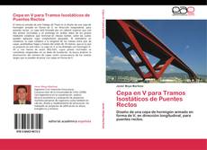 Bookcover of Cepa en V para Tramos Isostáticos de Puentes Rectos