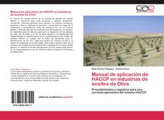 Copertina di Manual de aplicación de HACCP en industrias de aceites de Oliva