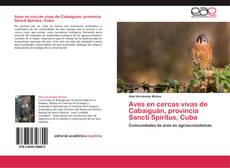 Capa do livro de Aves en cercas vivas de Cabaiguán, provincia Sancti Spíritus, Cuba 
