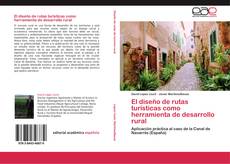 Capa do livro de El diseño de rutas turísticas como herramienta de desarrollo rural 