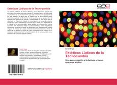 Bookcover of Estéticas Lúdicas de la Tecnocumbia