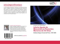 Buchcover von Infarto Agudo de Miocardio en Pacientes Menores de 50 Años