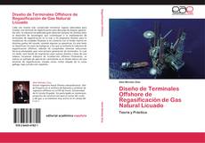 Diseño de Terminales Offshore de Regasificación de Gas Natural Licuado kitap kapağı