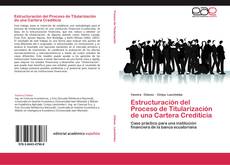 Capa do livro de Estructuración del Proceso de Titularización de una Cartera Crediticia 